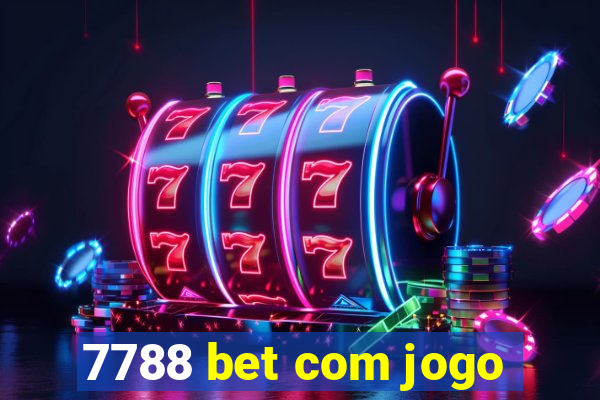 7788 bet com jogo